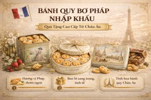 Bánh quy bơ pháp cao cấp là gì